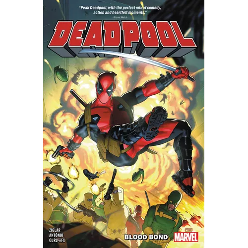 Deadpool by Cody Ziglar Vol. 1: Blood Bond - Paperback