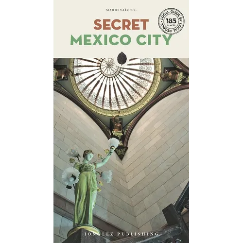 Secret Mexico City - Paperback