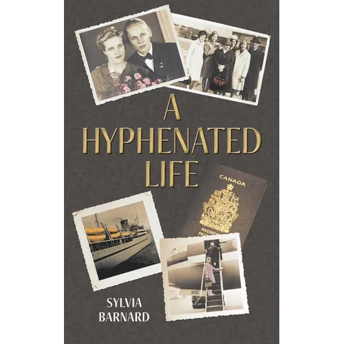 A Hyphenated Life - Paperback