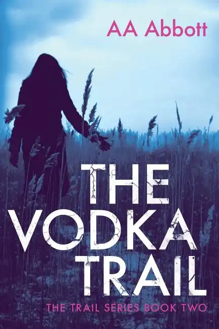 The Vodka Trail: Dyslexia-Friendly, Large Print Edition - Paperback