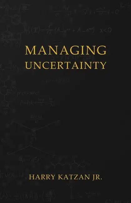 Managing Uncertainty - Paperback