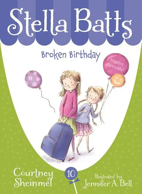 Stella Batts: Broken Birthday - Paperback