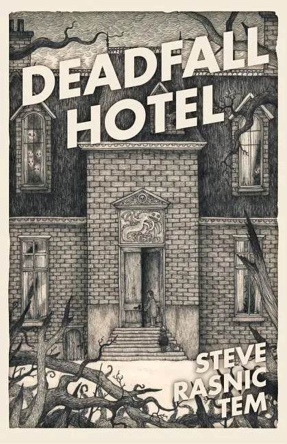Deadfall Hotel - Paperback