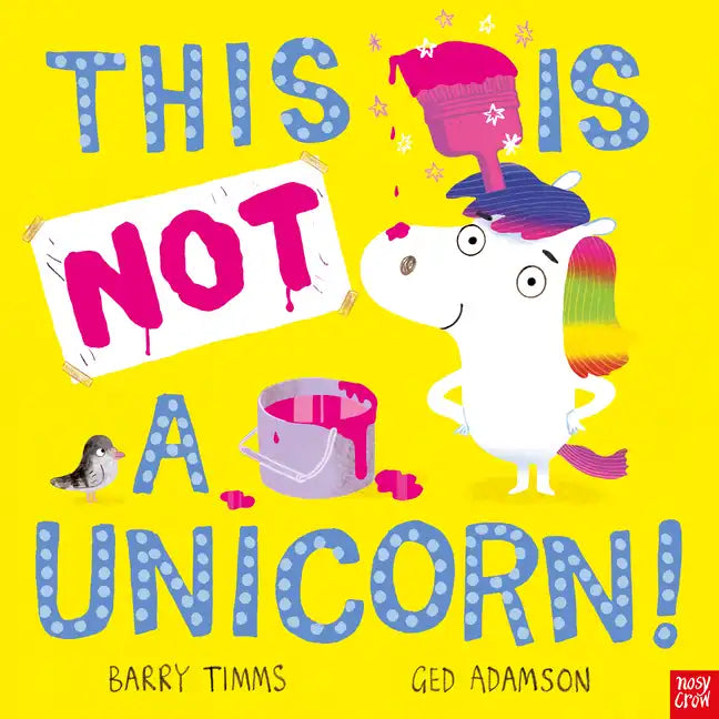 This Is Not a Unicorn! - Hardcover