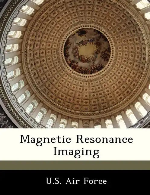 Magnetic Resonance Imaging - Paperback