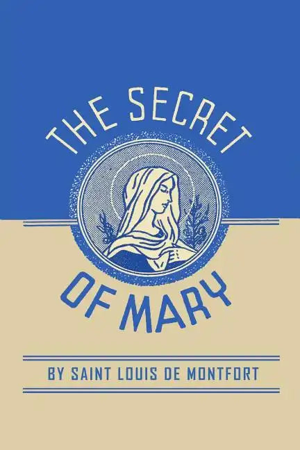 The Secret of Mary - Paperback