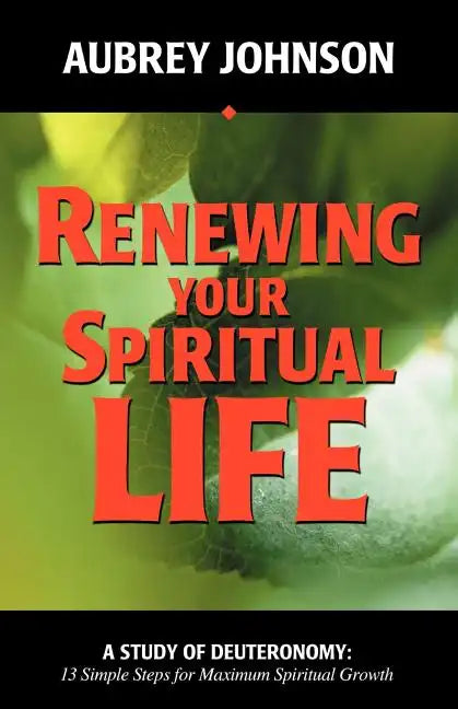 Renewing Your Spiritual Life - Paperback