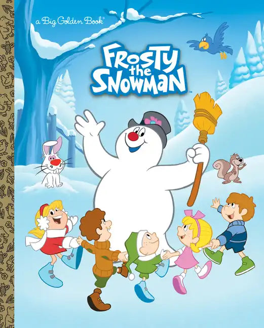 Frosty the Snowman Big Golden Book (Frosty the Snowman): A Classic Christmas Book for Kids - Hardcover