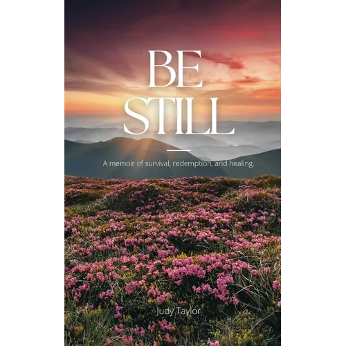 Be Still - Paperback