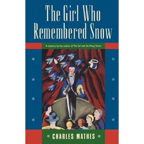 The Girl Who Remembered the Snow - Paperback