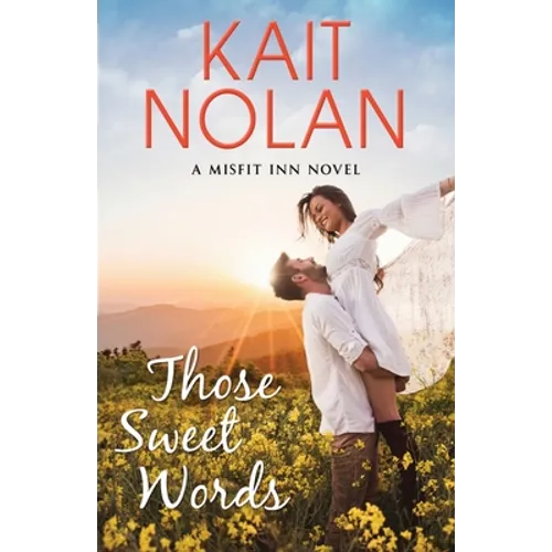 Those Sweet Words - Paperback