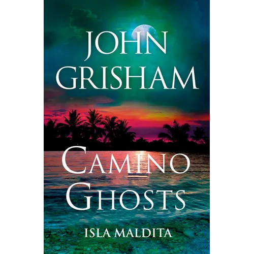 Camino Ghosts (Isla Maldita) Spanish Edition - Paperback