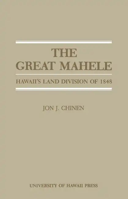 The Great Mahele - Paperback