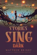 Stories to Sing in the Dark - Paperback