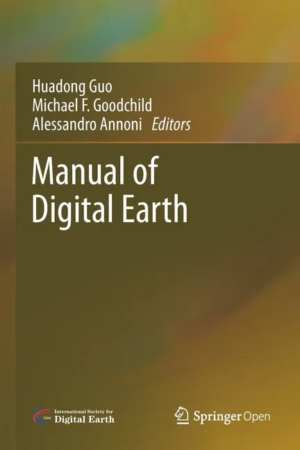 Manual of Digital Earth - Paperback