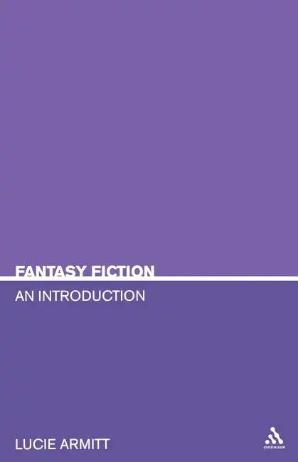 Fantasy Fiction: An Introduction - Paperback