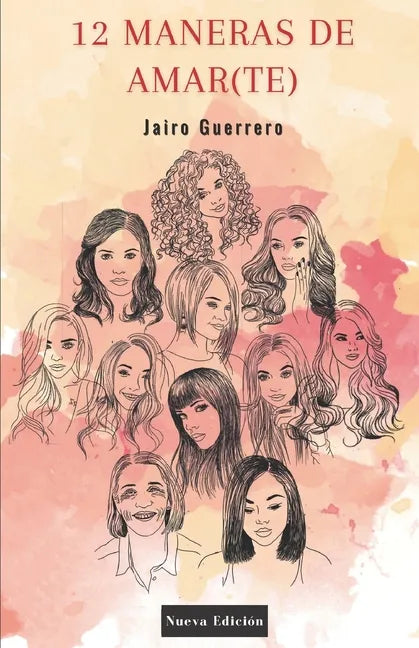 12 Maneras De Amar(te) - Paperback