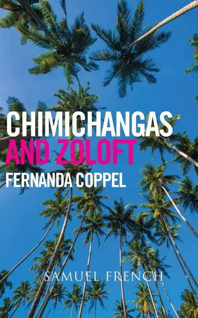 Chimichangas and Zoloft - Paperback