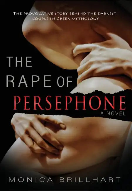 The Rape of Persephone - Hardcover