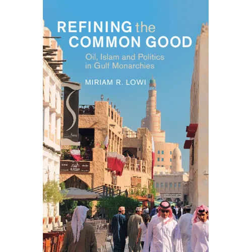 Refining the Common Good - Hardcover