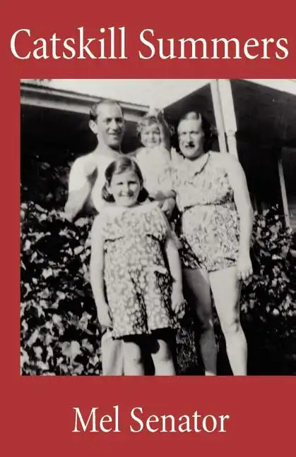 Catskill Summers - Paperback