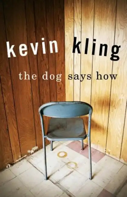 The Dog Says How - Paperback