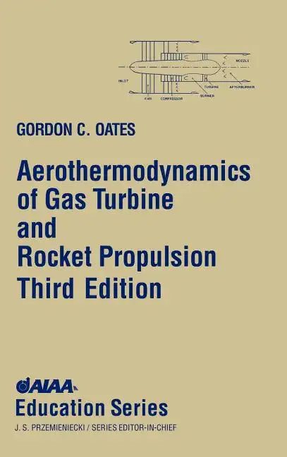 Aerothermodynamics of Gas Turbine Rocket Propulsion [With *] - Hardcover