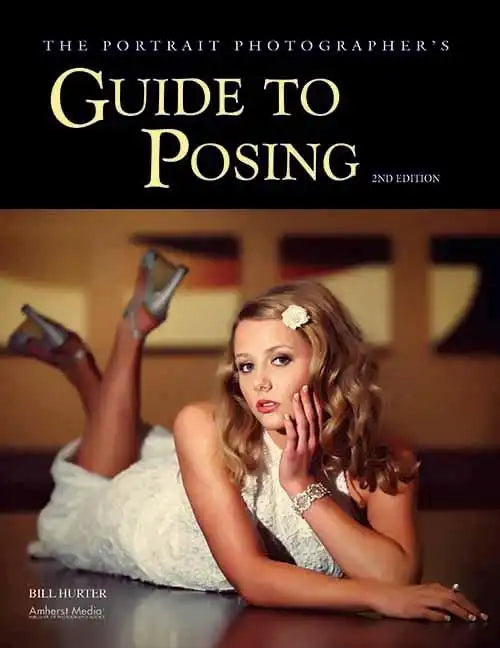 The Portrait Photographer's Guide to Posing - Paperback