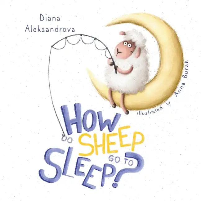 How Do Sheep Go To Sleep? - Paperback