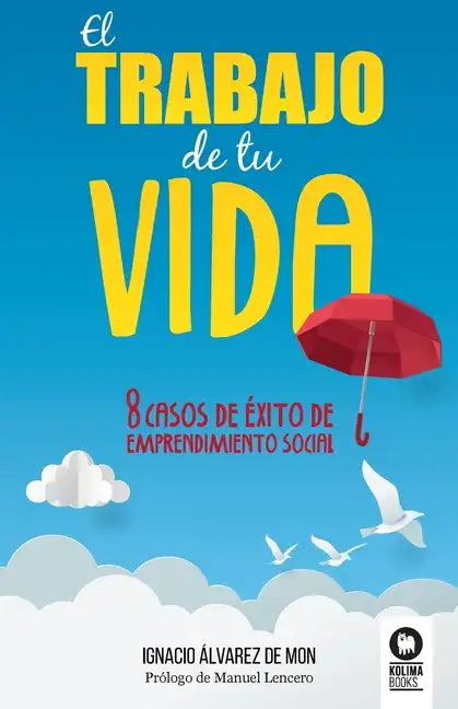 El trabajo de tu vida - Paperback