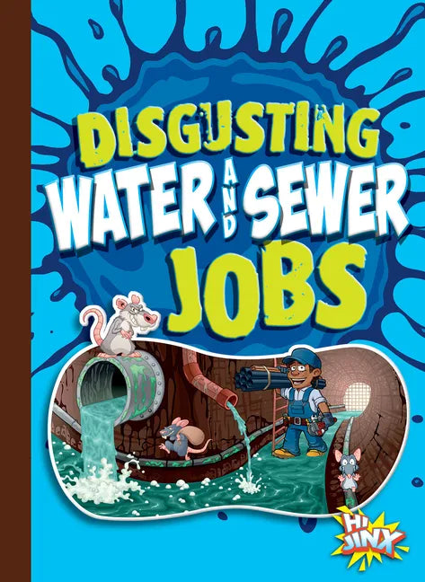 Disgusting Water and Sewer Jobs - Paperback