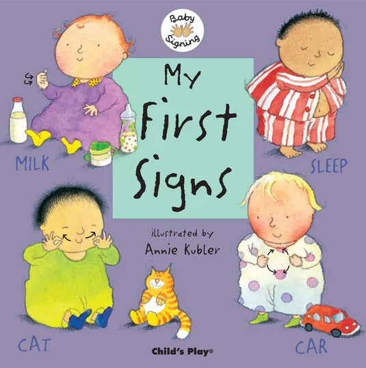 My First Signs: American Sign Language - Board Book