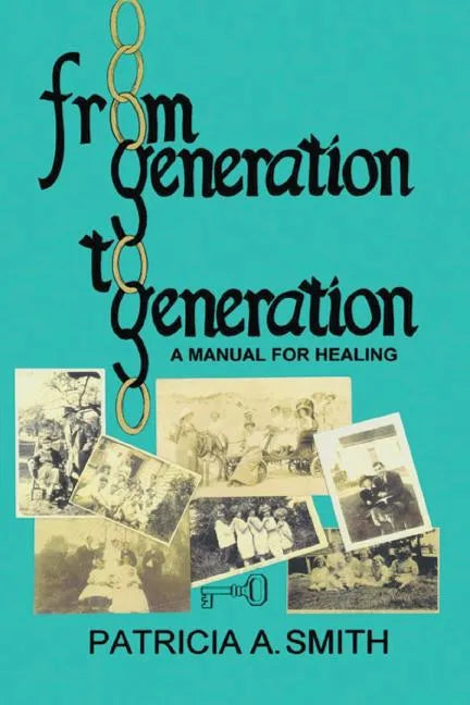 From Generation to Generation - Paperback