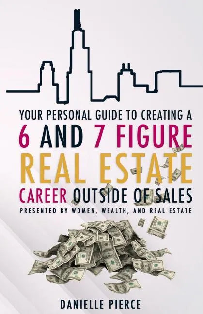 Women, Wealth & Real Estate - Paperback