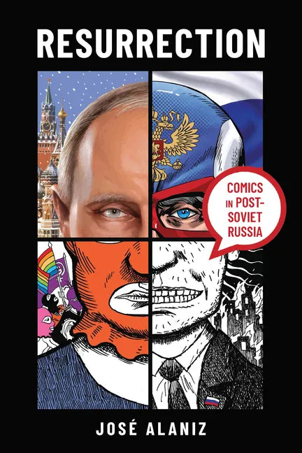 Resurrection: Comics in Post-Soviet Russia - Paperback