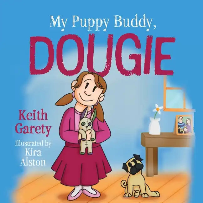 My Puppy Buddy, Dougie - Paperback
