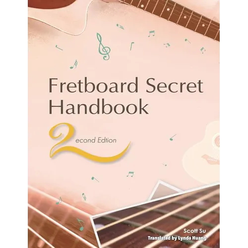 Fretboard Secret Handbook (2nd Edition) - Paperback