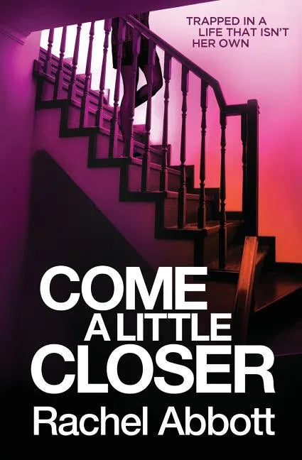 Come a Little Closer - Paperback