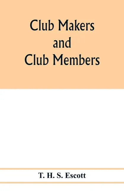 Club makers and club members - Paperback