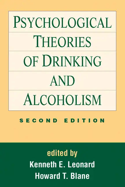 Psychological Theories of Drinking and Alcoholism, Second Edition - Hardcover
