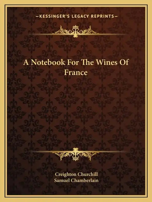 A Notebook for the Wines of France - Paperback