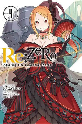 RE: Zero -Starting Life in Another World-, Vol. 4 (Light Novel) - Paperback