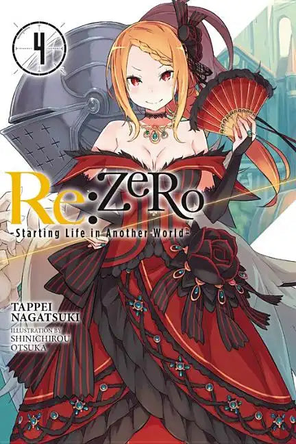RE: Zero -Starting Life in Another World-, Vol. 4 (Light Novel) - Paperback