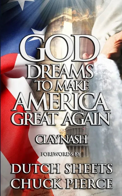 God Dreams to Make America Great Again - Paperback