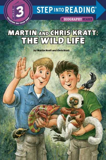 Martin and Chris Kratt: The Wild Life - Paperback