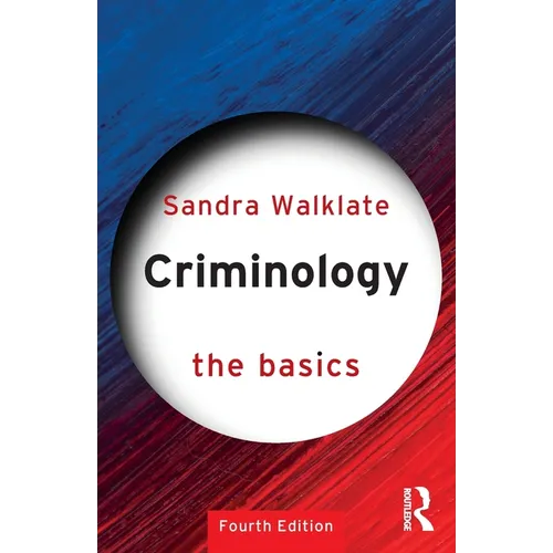 Criminology: The Basics - Paperback