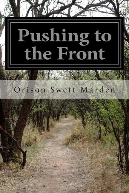 Pushing to the Front - Paperback