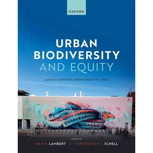 Urban Biodiversity and Equity: Justice-Centered Conservation in Cities - Paperback