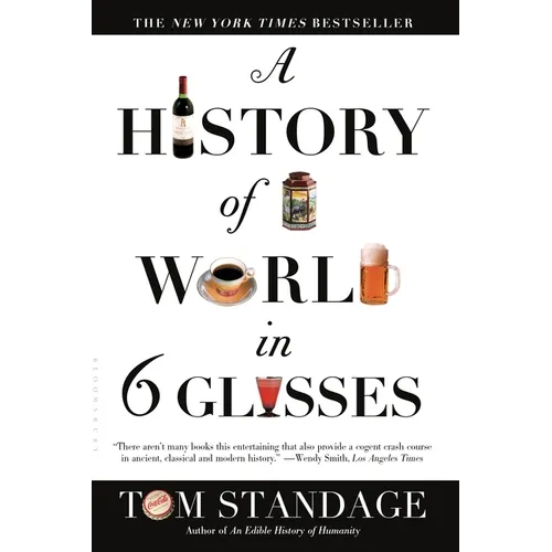 A History of the World in 6 Glasses - Paperback