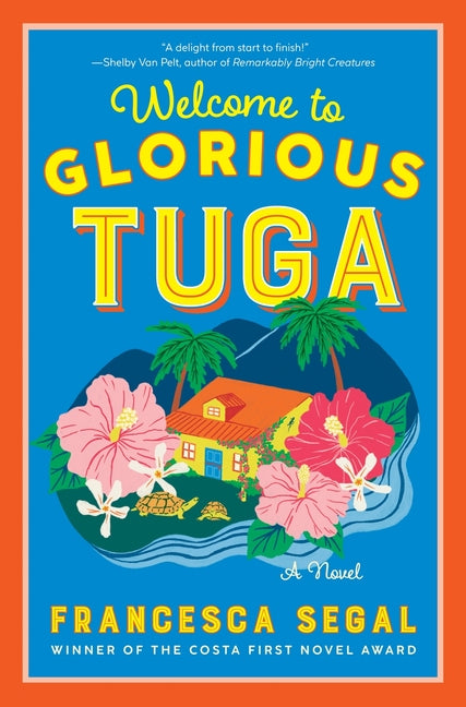 Welcome to Glorious Tuga - Hardcover